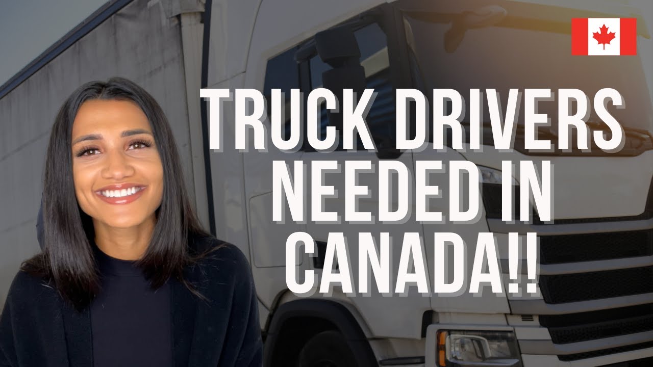 Immigrate to Canada as a Truck Driver
