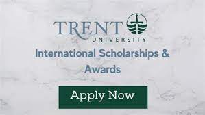 Trent University International Scholarships and Awards